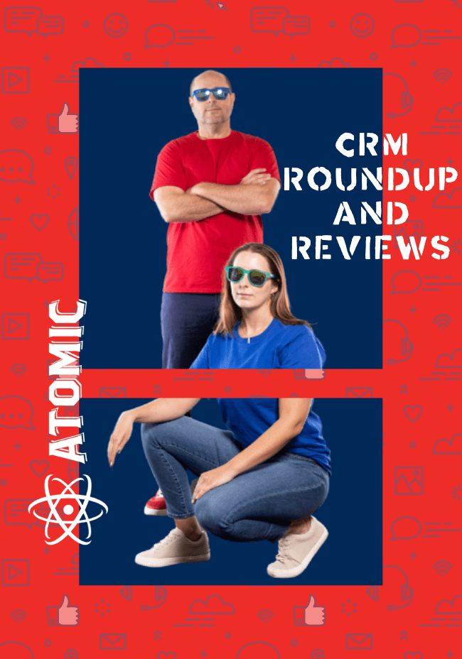 CRM Roundup and Reviews