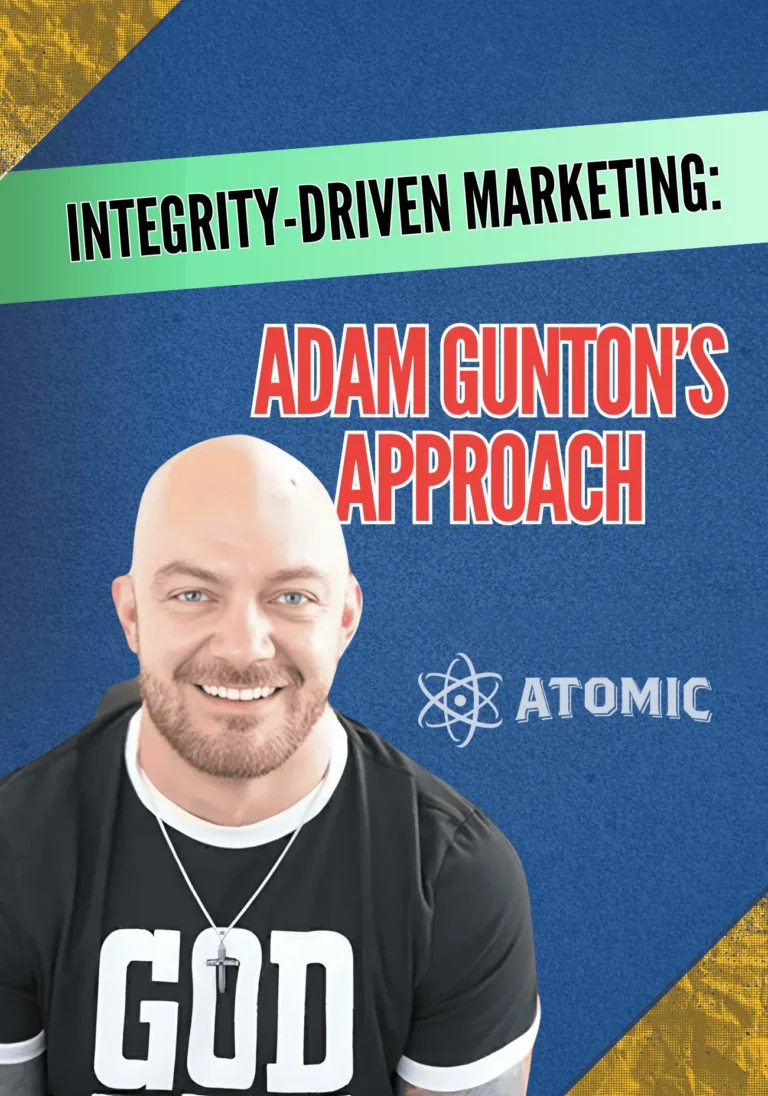 Integrity-Driven Marketing: Adam Gunton’s Approach