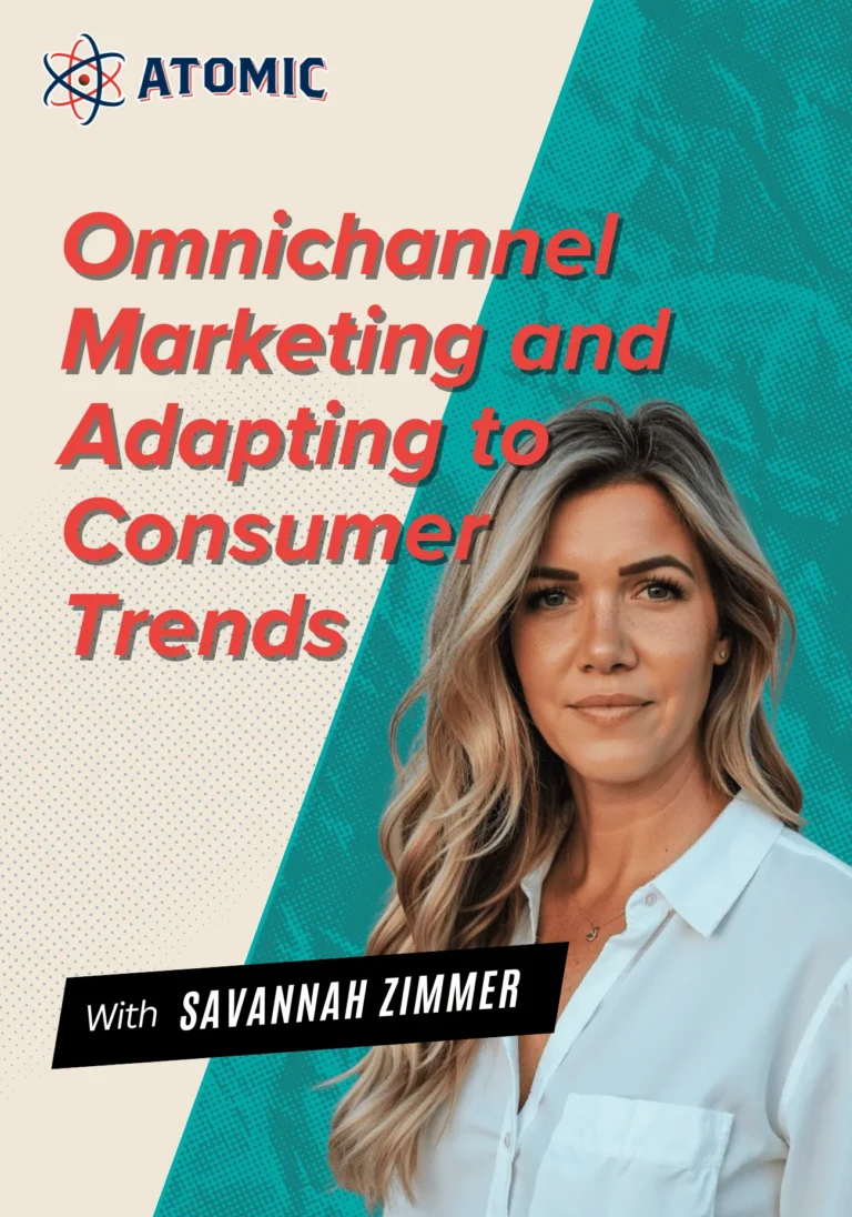 Omnichannel Marketing and Adapting to Consumer Trends with Savannah Zimmer